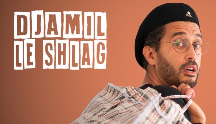 Djamil le Shlag